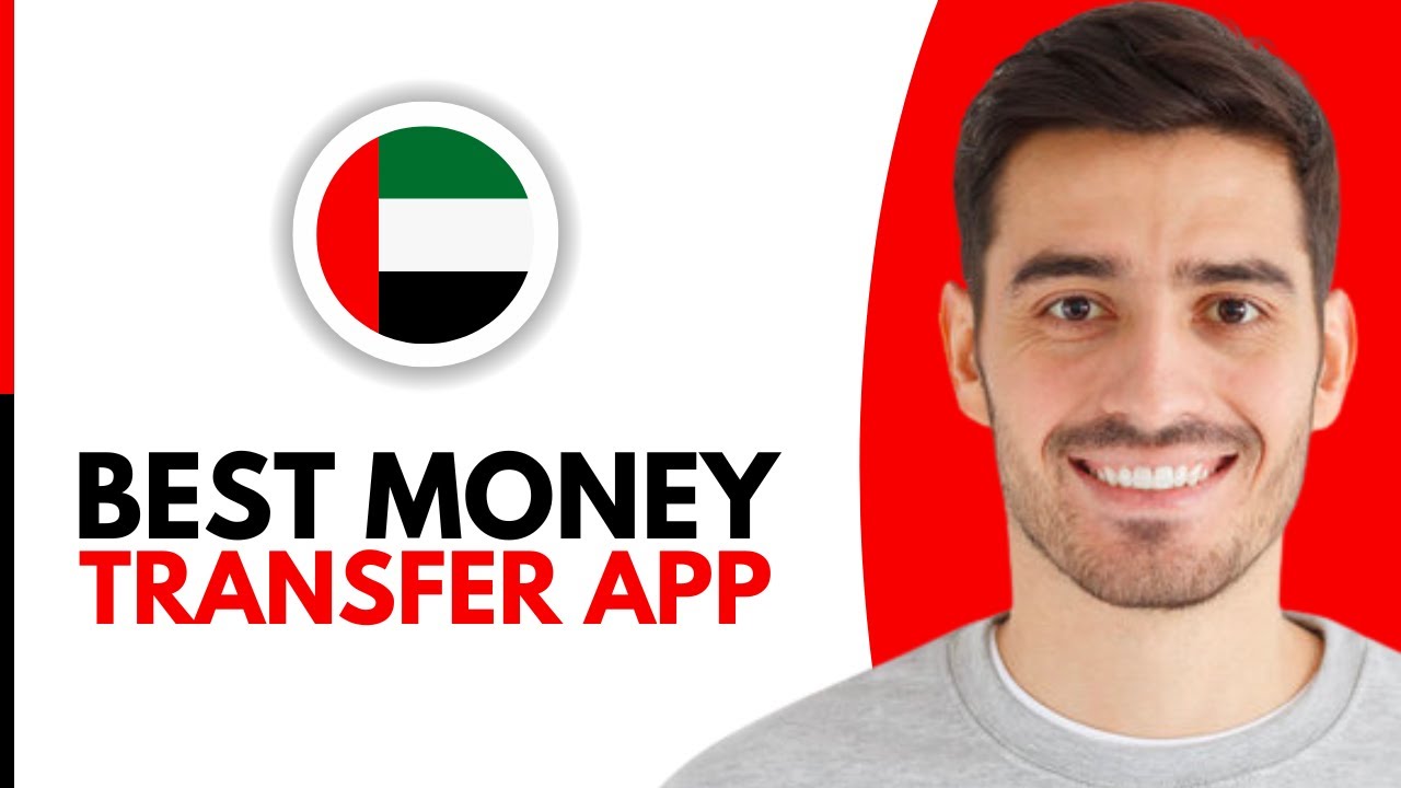 Best International Money Transfer App in UAE (2026)
