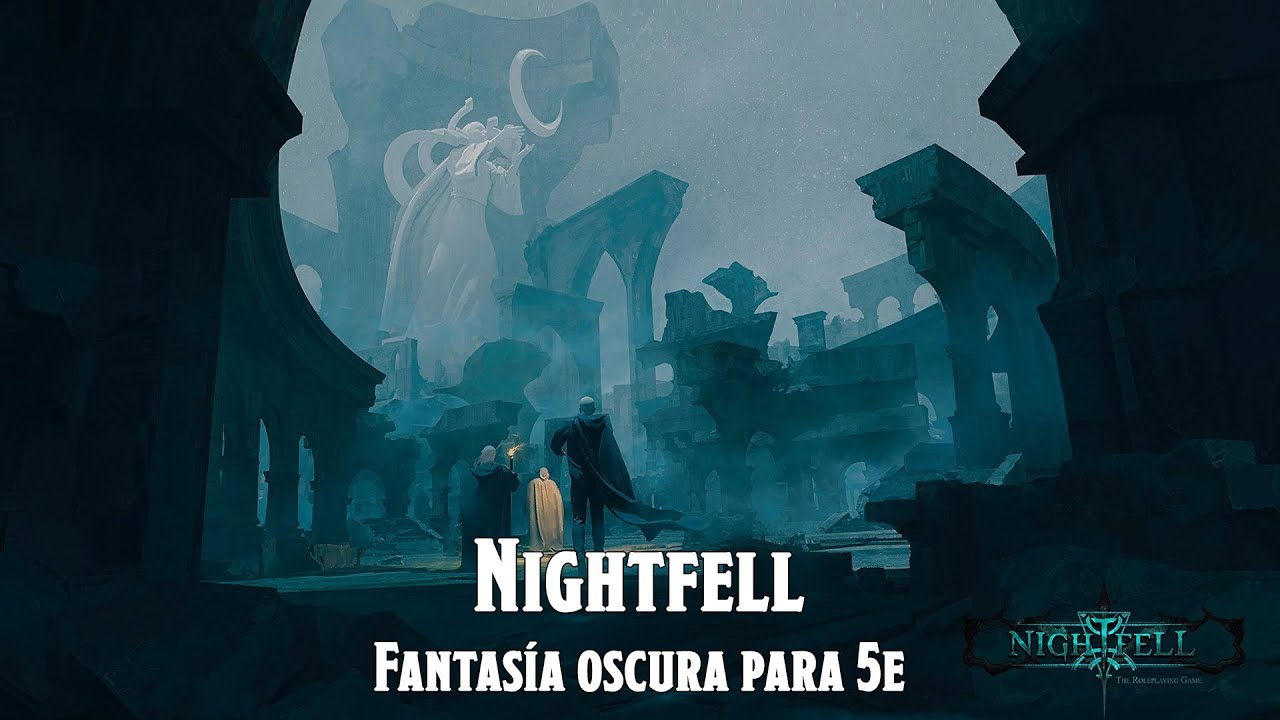 Nightfell. Fantasía oscura para D&D 5e