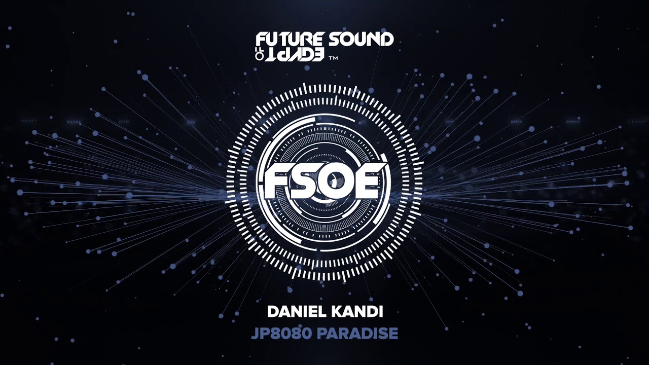Daniel Kandi - JP8080 Paradise