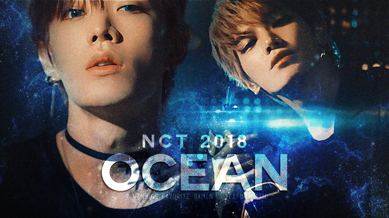 ｢ FMV ｣ NCT 2018 - Ocean