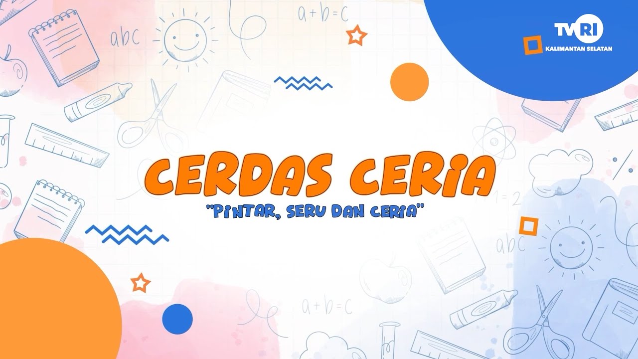 CERDAS CERIA - PAUD TERPADU KARTIKA V-3 RINDAM BANJARBARU | TVRI KALSEL