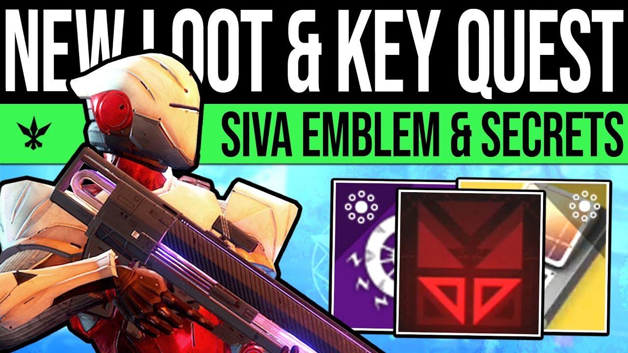 Destiny 2 | MYSTERY KEY QUEST & SIVA EMBLEM! New Catalysts, Weapon Effects, Heroic Secrets & Items!