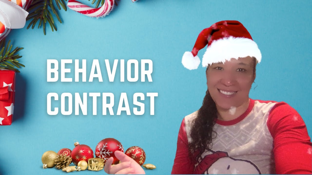 Behavior Contrast