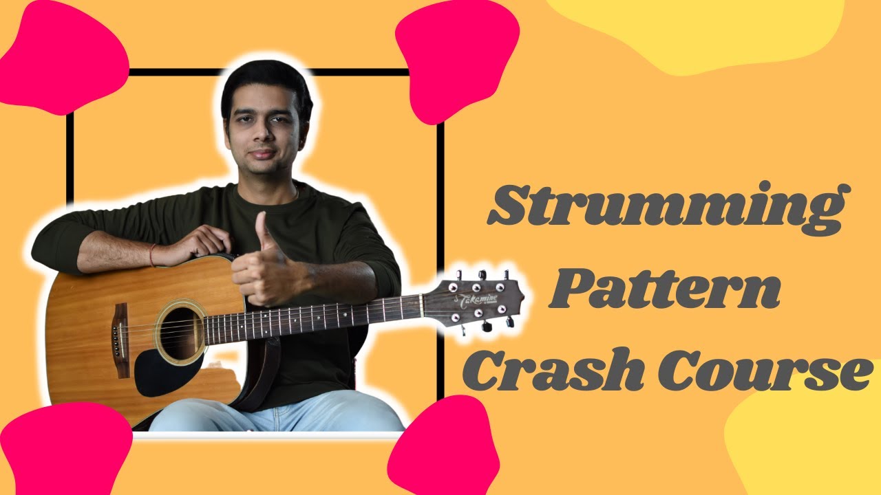 Guitar Strumming Crash Course for Beginners
