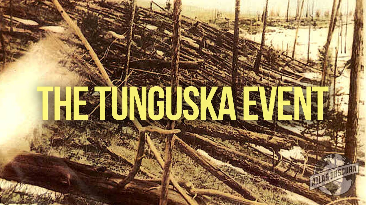 Событие «Тунгуска» | 100 чудес света | Atlas Obscura