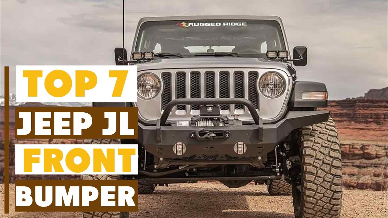 Best Jeep JL Front Bumpers: Top 7 Picks for 2025