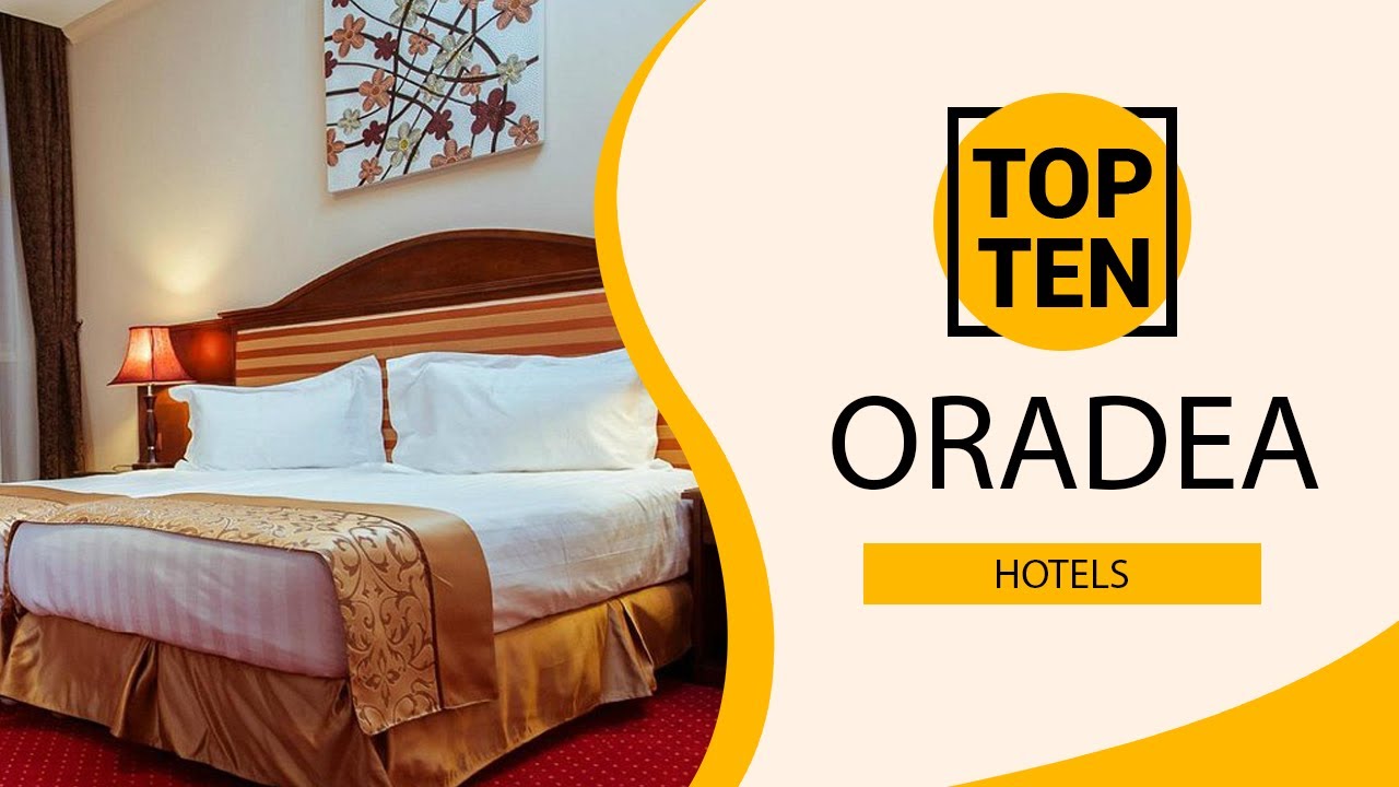 Top 10 Best Hotels to Visit in Oradea | Romania - English