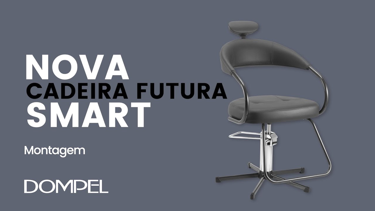 Montagem Cadeira Futura Smart