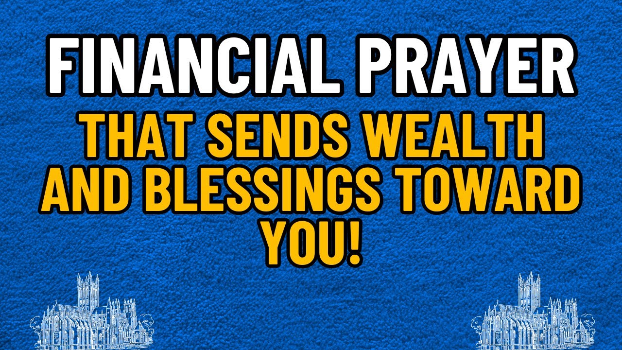 Financial Prayer to Unlock Wealth and Supernatural Provision!