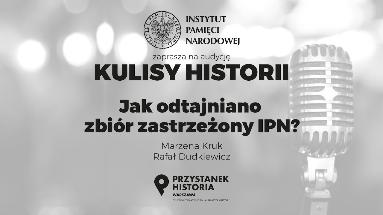 JAK ODTAJNIANO ZBI&Oacute;R ZASTRZEŻONY IPN❓ &ndash; cykl Kulisy historii odc. 48