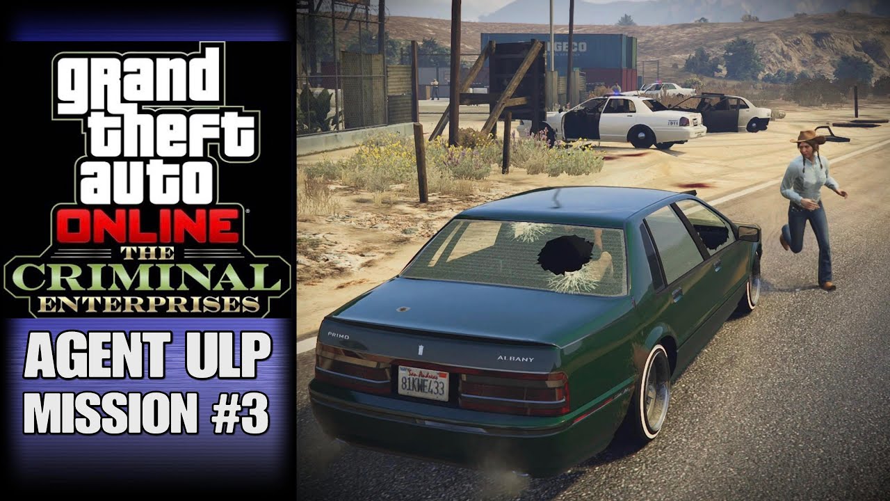 EXTRACTION - Agent ULP #3 - GTA Online: The Criminal Enterprises DLC