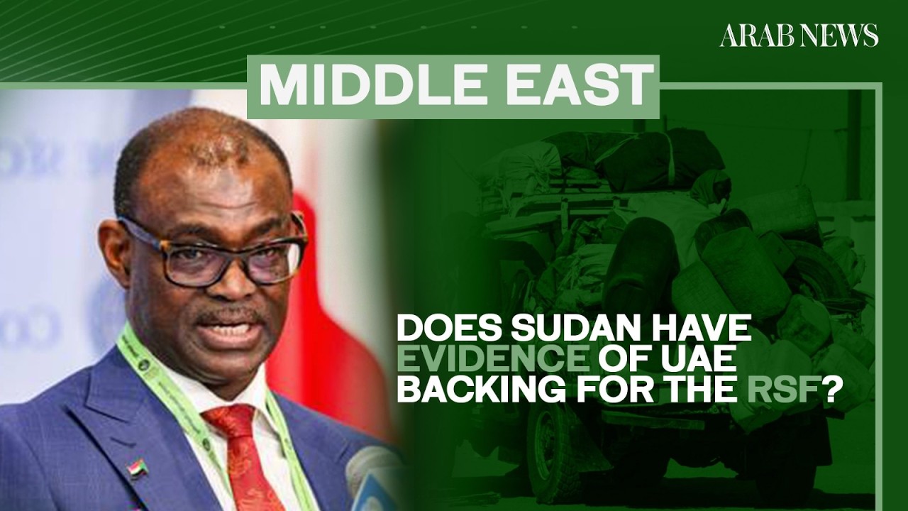 Special Interview: Does Sudan have evidence of UAE backing for the RSF?
