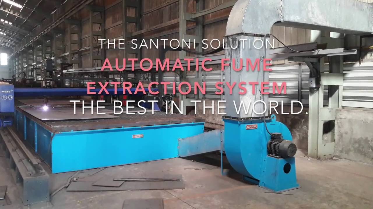Fume Extraction System - CNC Plasma Cutting | SANTONI India