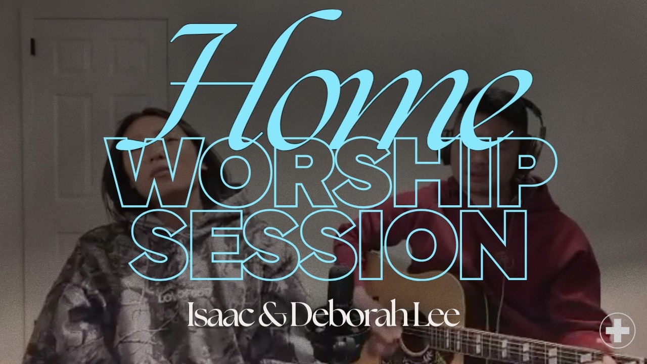 Worship w/ Isaac & Deborah Lee￼