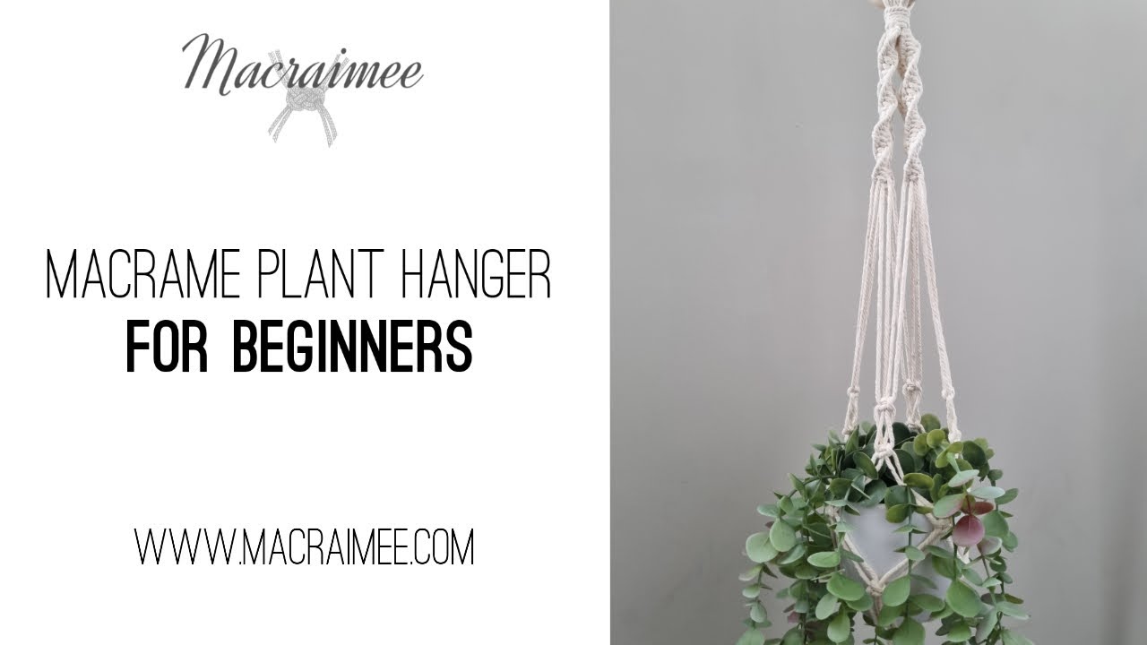 Need A Super EASY Macrame Plant Hanger Tutorial?.... WATCH THIS!