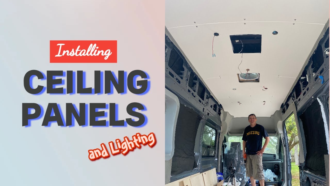 Ford Transit Van Build | Installing Ceiling Panels & Lighting