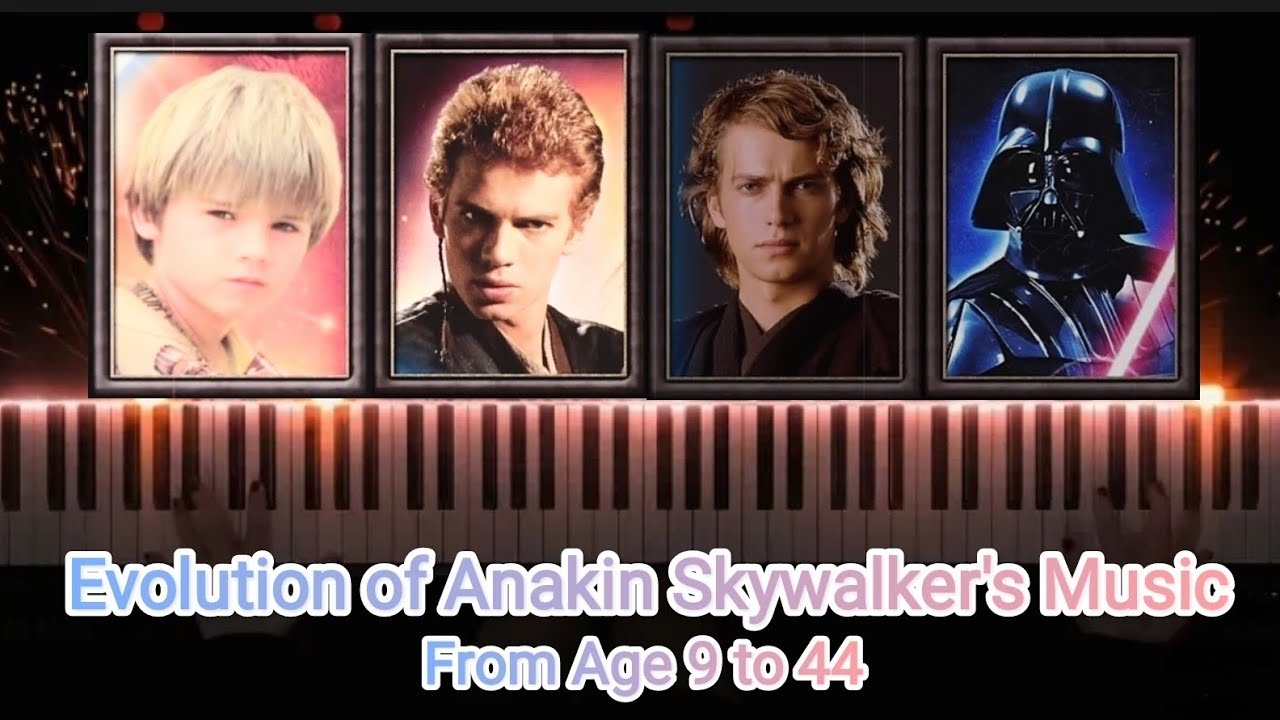 Evolution of Anakin Skywalker's Music (From 9 to 44 years old) | Star Wars | Piano Cover by Darkstar