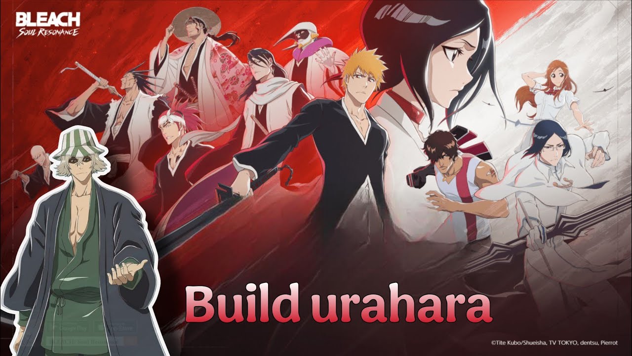 Saatnya build Urahara level 50!! Akun ke dua.. Bleach soul resonance
