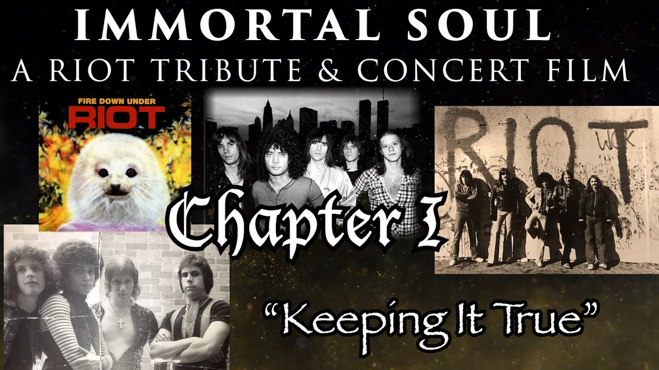 IMMORTAL SOUL -A Riot Tribute & Concert Film- Chapter 1: 