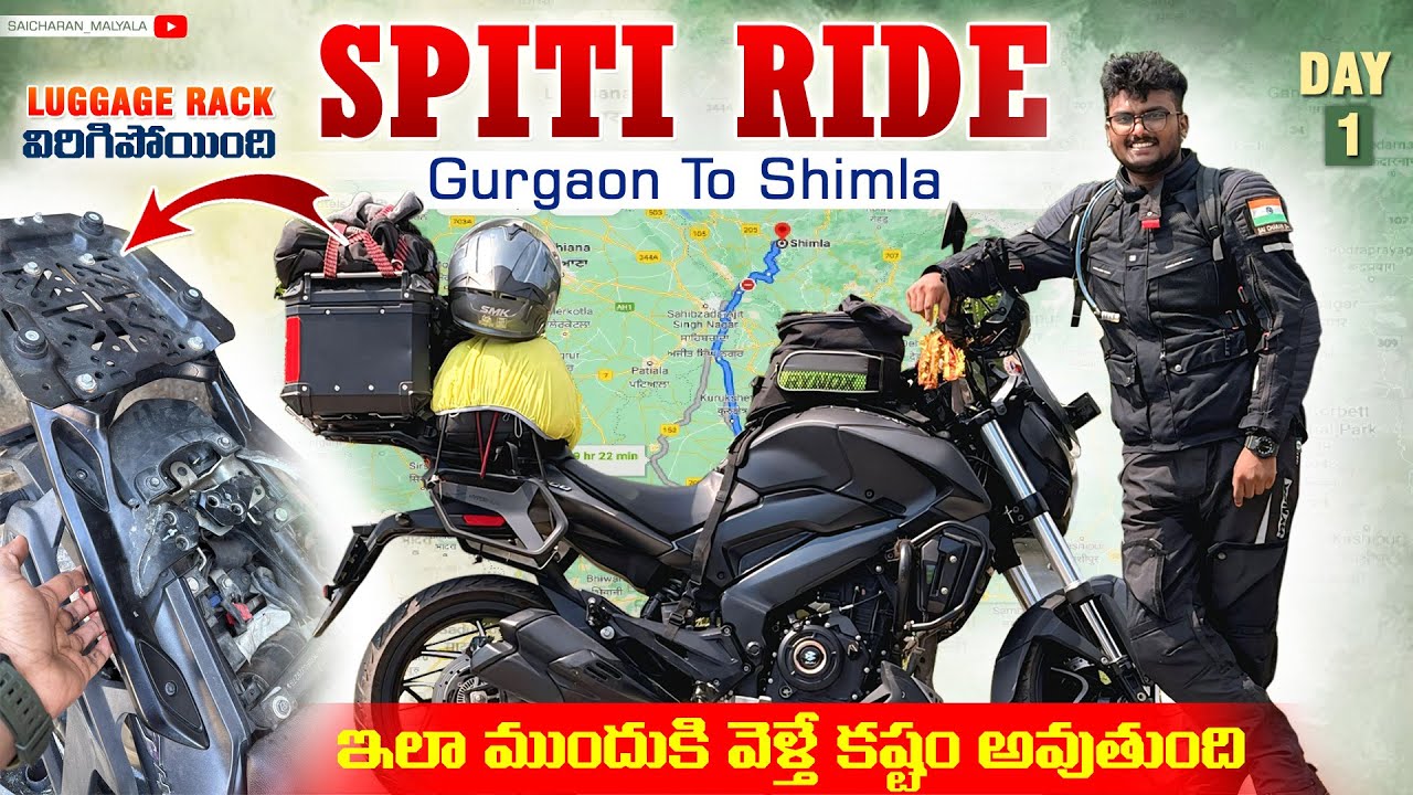 Spiti Adventure: Day 1—Delhi to Shimla Luggage Rack Matram First Day Ne Virigi Ayindi 😔! #dominar400