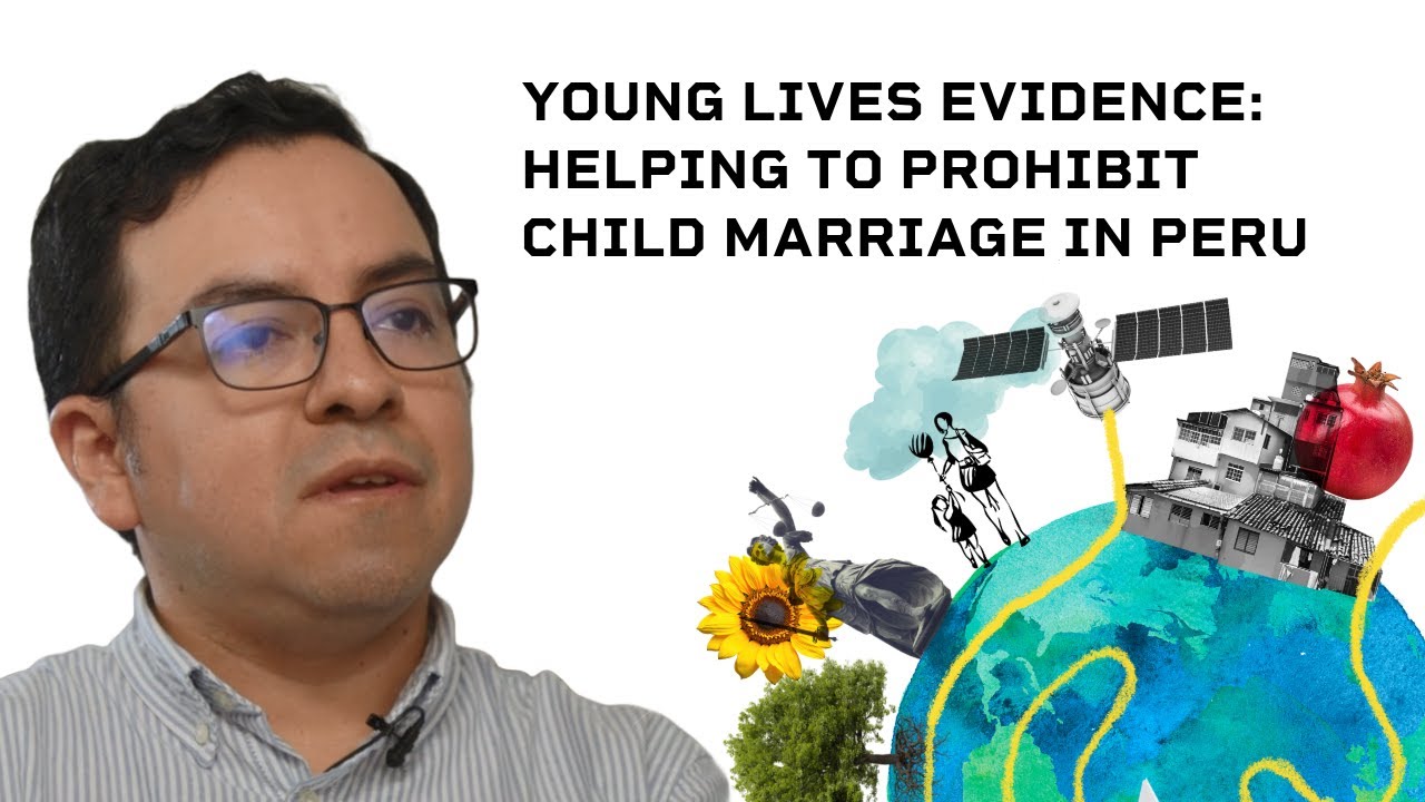 Young Lives evidence informing legislative change to ban child marriage in Peru.