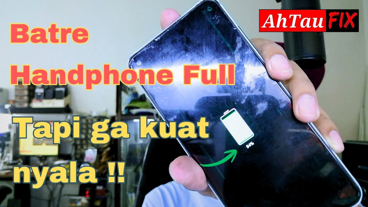 Batre Handphone full tapi ga kuat hidup | Fuse batre | Modul Batre