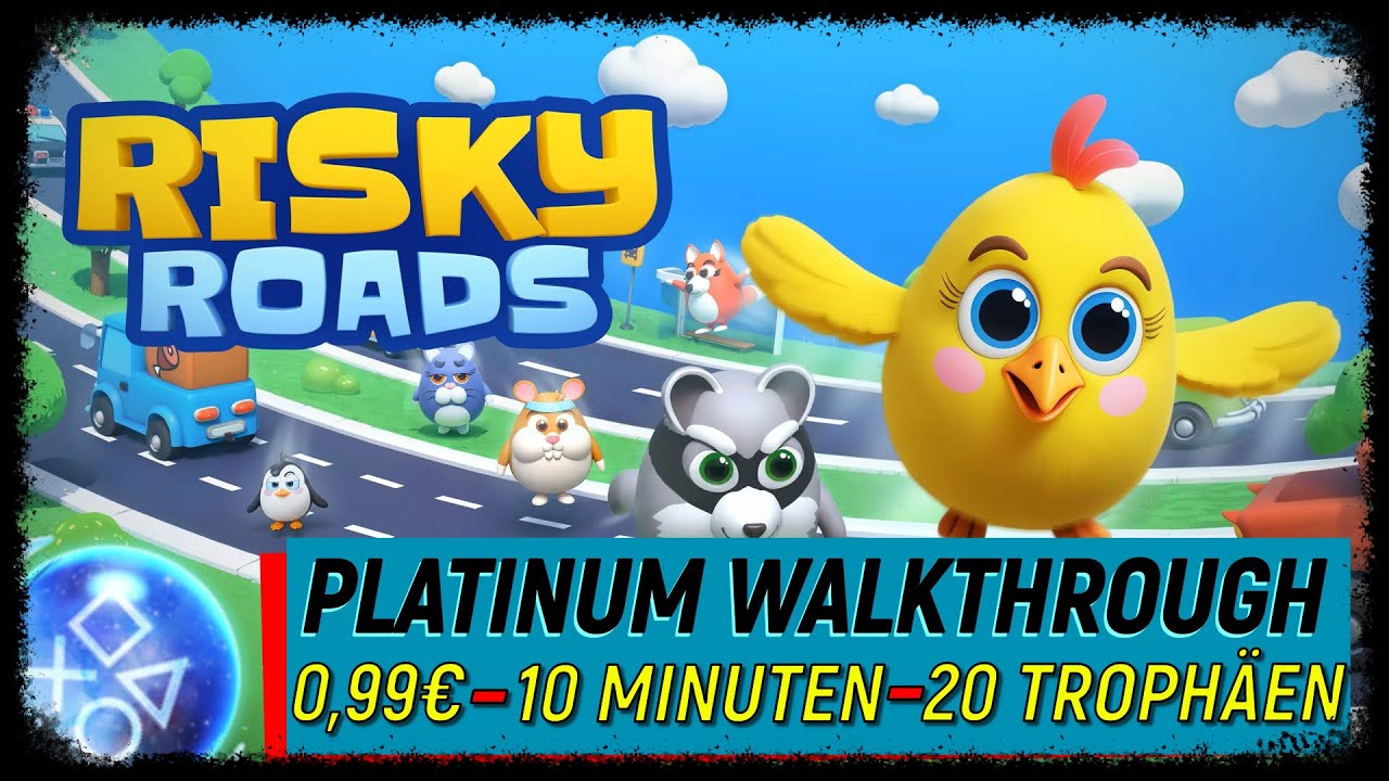 Schnell, Leicht & Günstig | RISKY ROADS | Trophäen & Achievement Guide