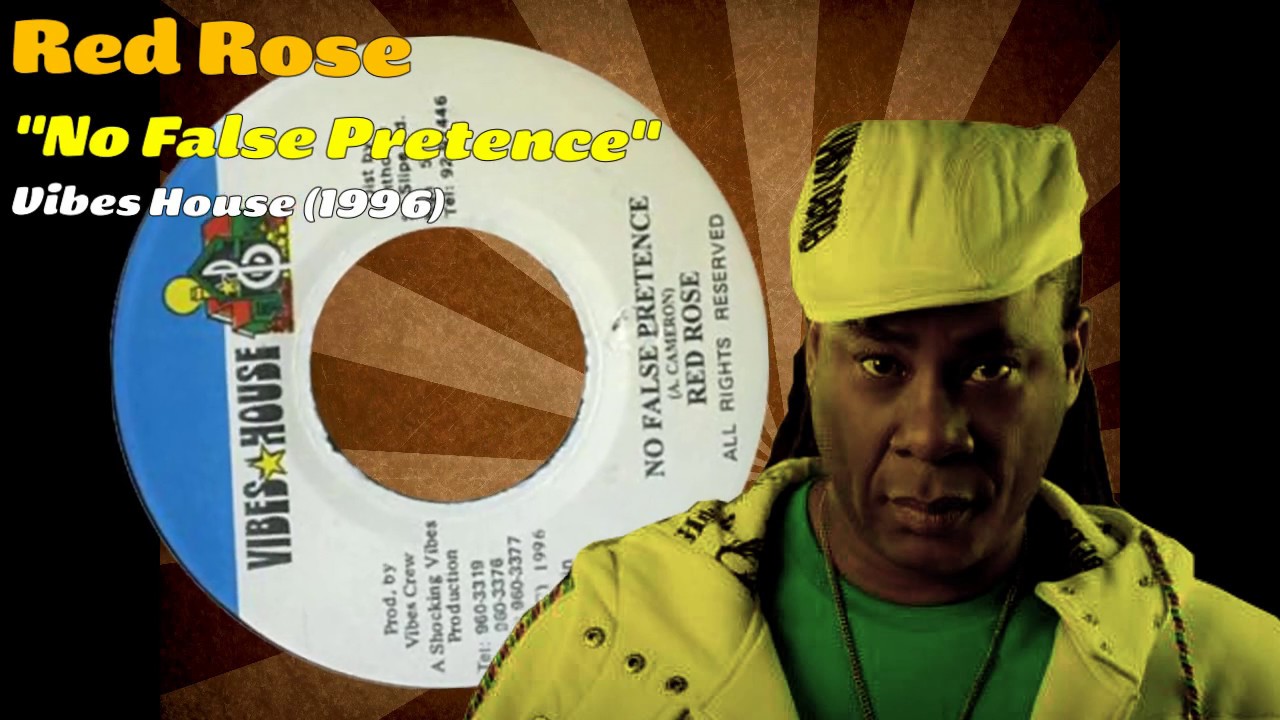 Red Rose - No False Pretence (Vibes House) 1996