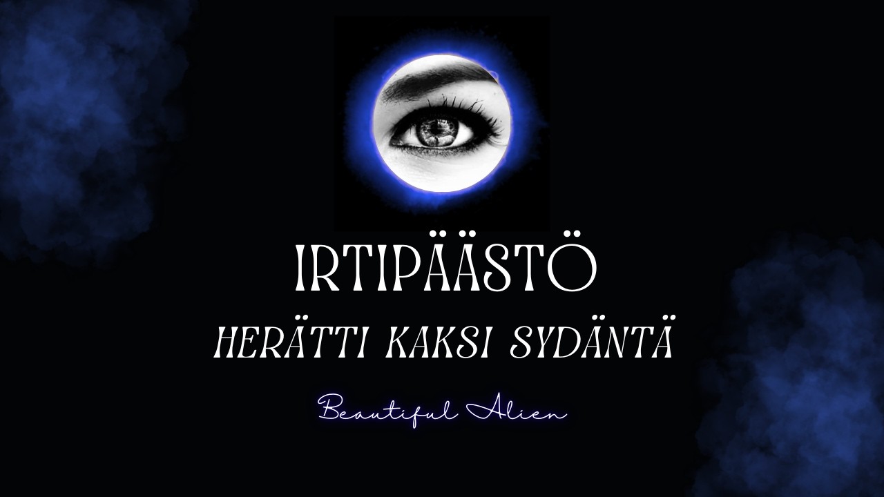 Sinua lähestyy UUSI ENERGIA tutuilla kasvoilla💘