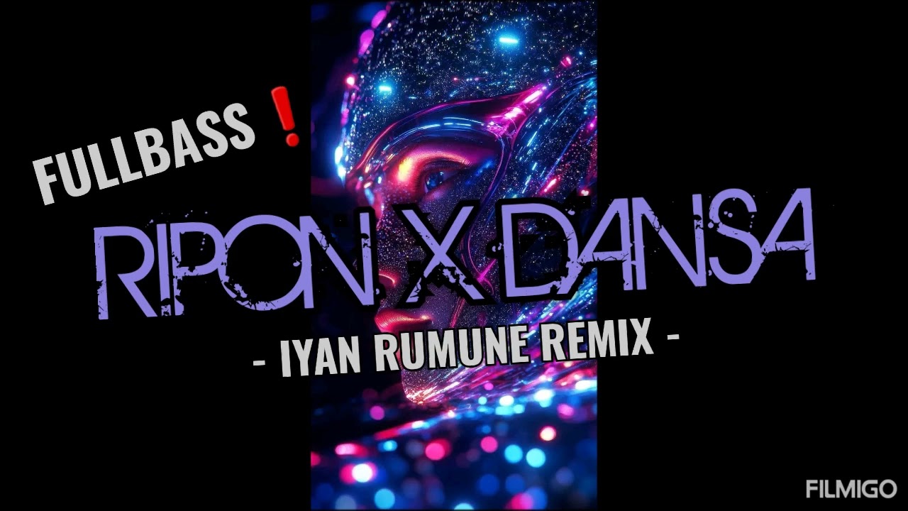 DJ VIRAL❗️ ( RIPON X DANSA DANSA ) IYAN RUMUNE REMIX ❗️ 2026 ❗️DJ VIRAL TERBARU !!! FULLBASS🔥