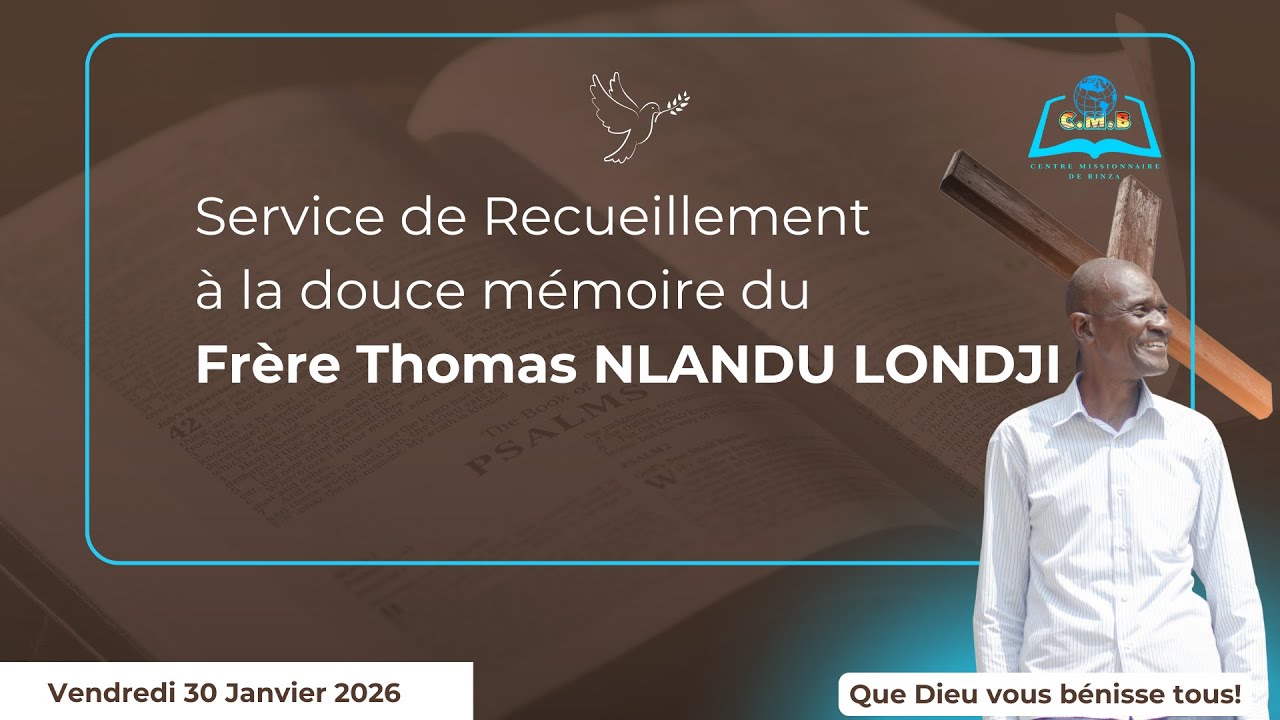 Service de Recueillement à la douce mémoire du Frère Thomas NLANDU LONDJI