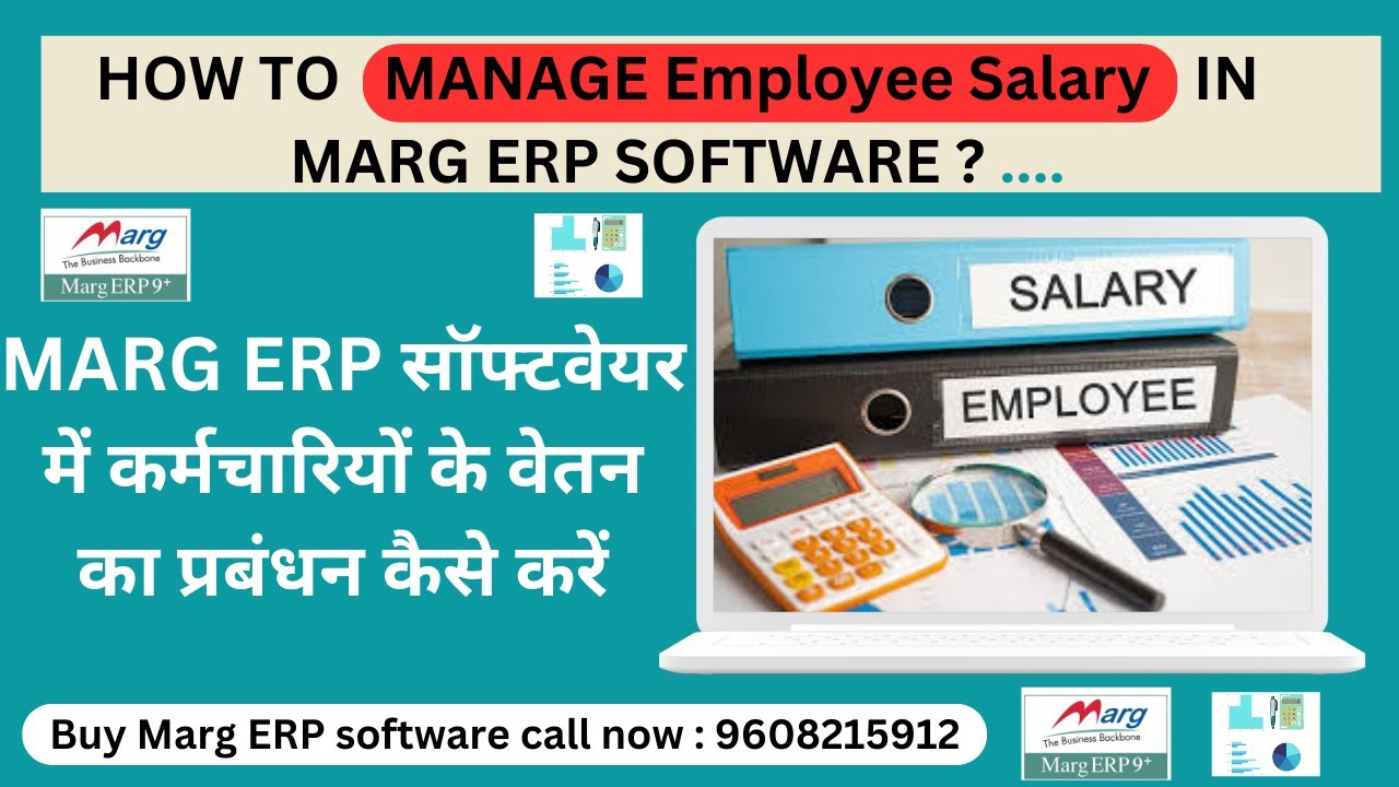 HOW TO   MANAGE Employee Salary  IN MARG ERP SOFTWARE ?