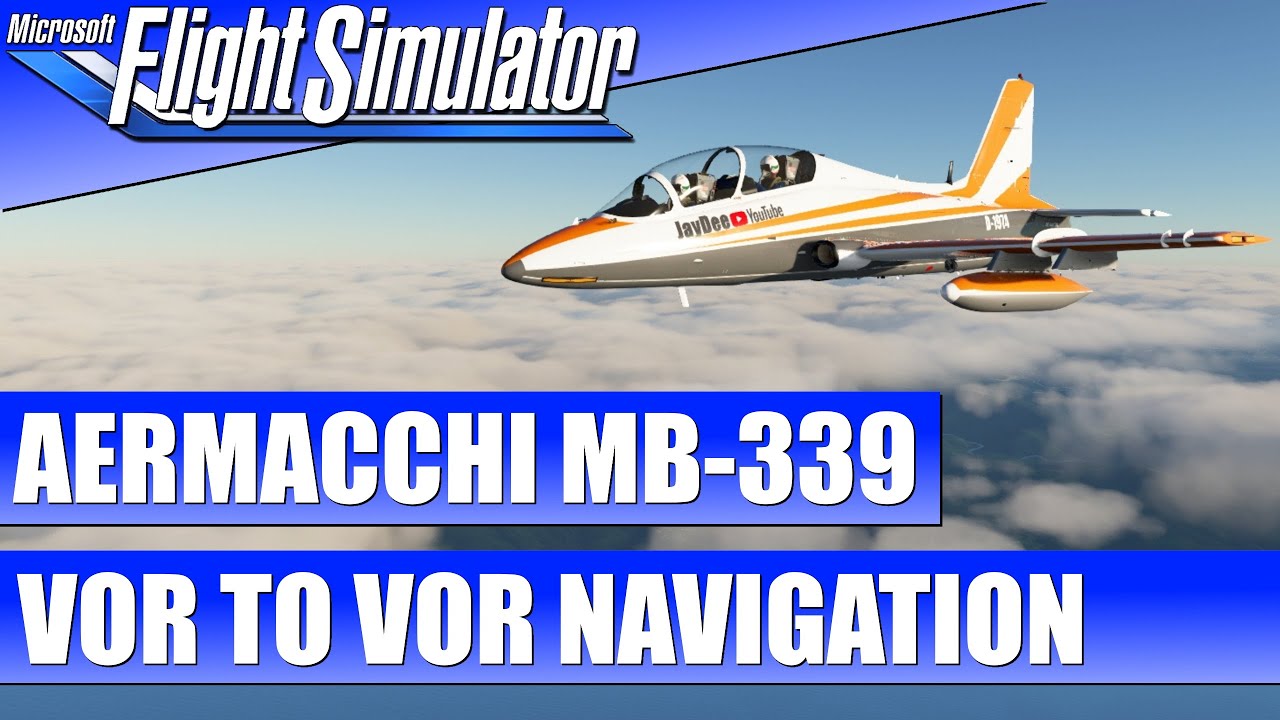Aermacchi MB-339 - VOR to VOR Navigation ★ Microsoft Flight Simulator 2020