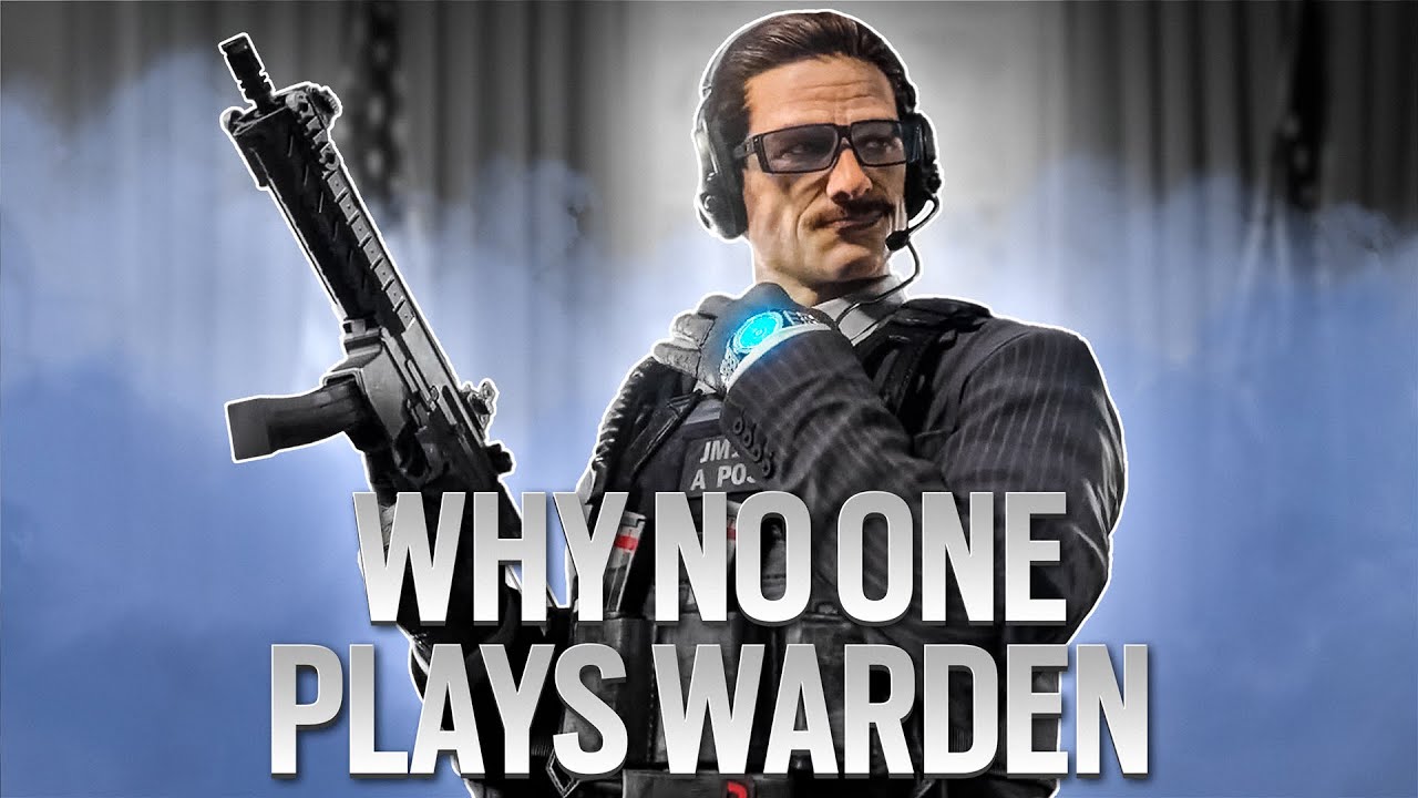 Why NO ONE Plays: Warden - Rainbow Six Siege