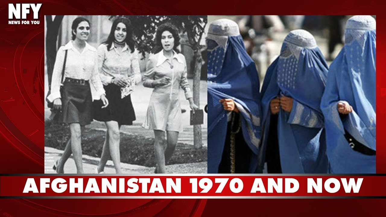 Afghanistan 1970s And Now | Afghanistan Before Taliban | Know In Less Than 5 Mins | News For You