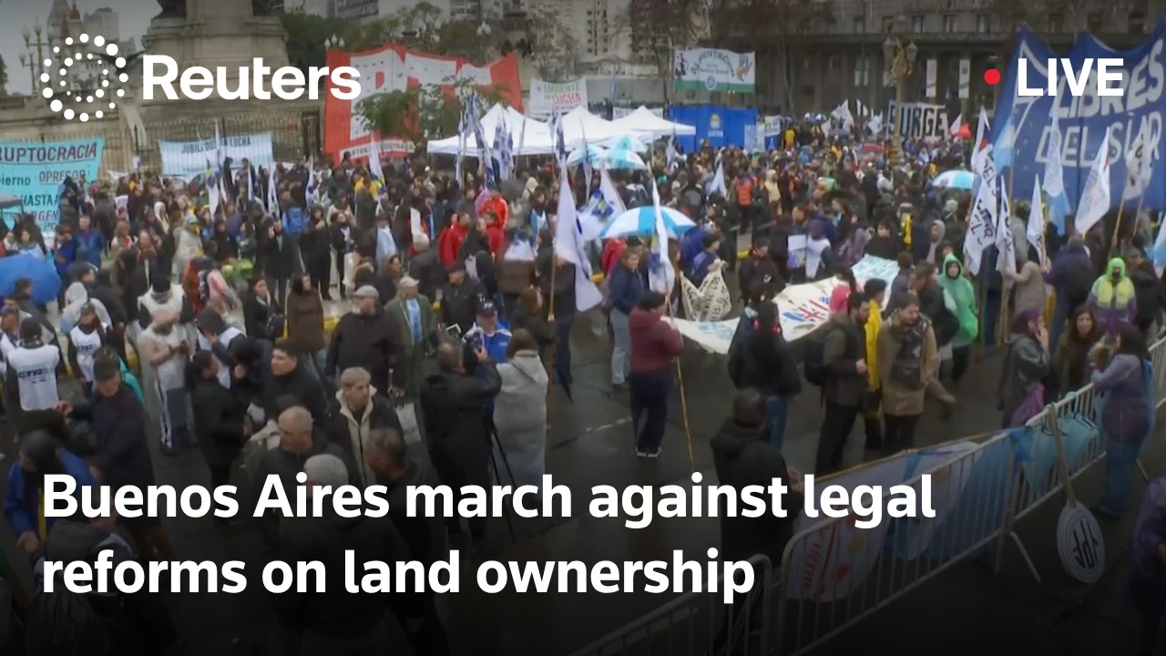 LIVE: Protesters in Buenos Aires march against legal reforms on land ownership