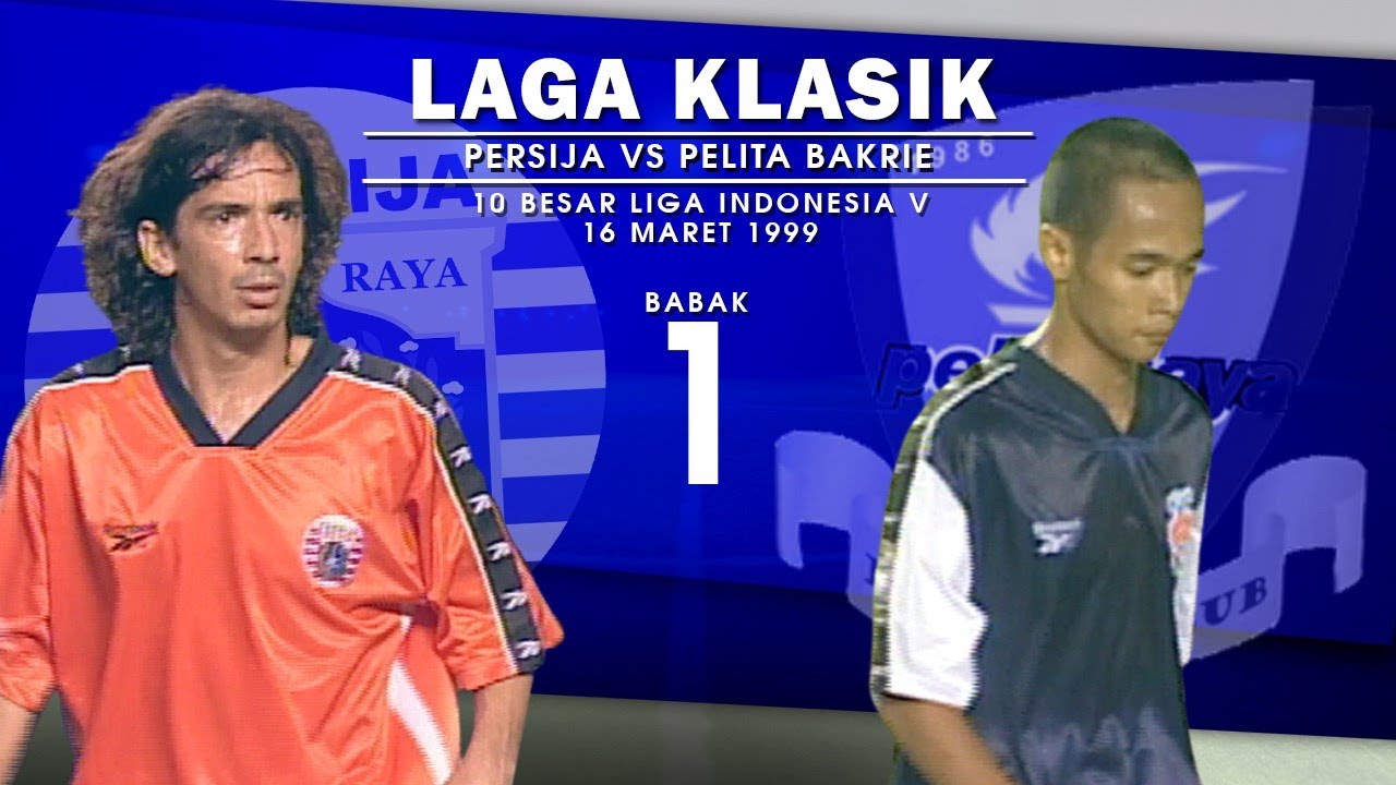 Persija Jakarta vs Pelita Bakrie - Babak 1 || Ligina V 1998/1999