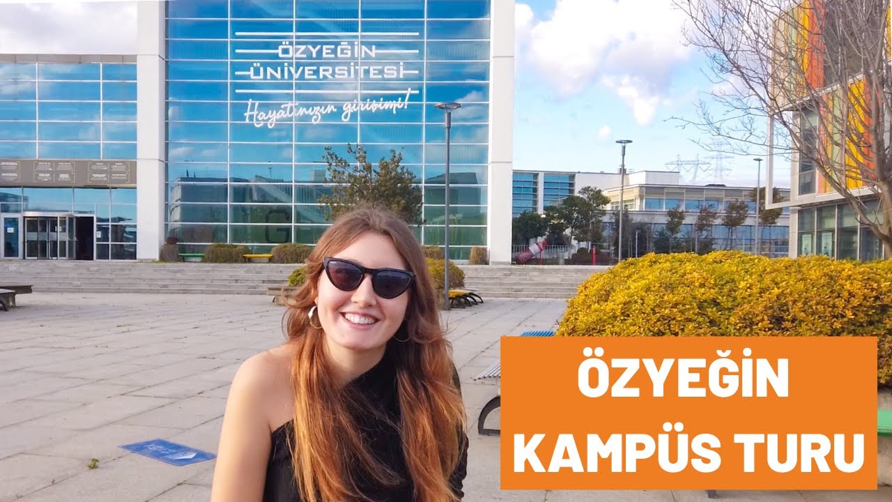 ÖZYEĞİN ÜNİVERSİTESİ HAKKINDA HER ŞEY | Üniversite Yaşamı, Eğitim, Yurt, Sosyal Hayat, Ulaşım
