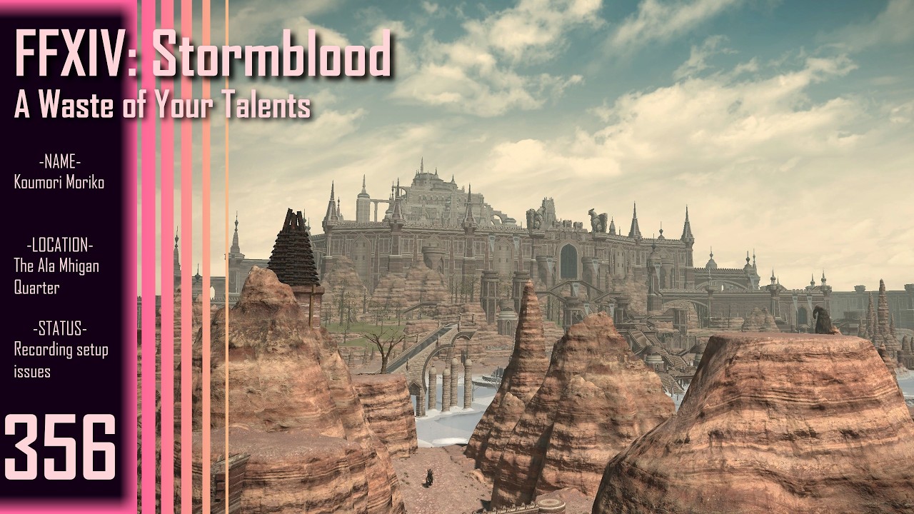 Final Fantasy XIV: Stormblood || Part 356 - A Waste of Your Talents