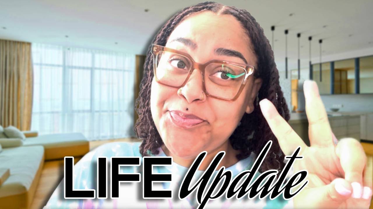 Girl, You Won't Believe Where I've Been! | Life Update