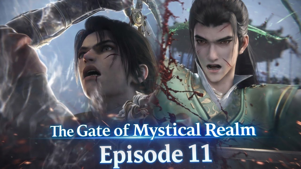 😈Beyond the Forbidden Gate❤️‍🔥 || THE GATE OF MYSTICAL REALM || New Released Donghua ||Episode 11