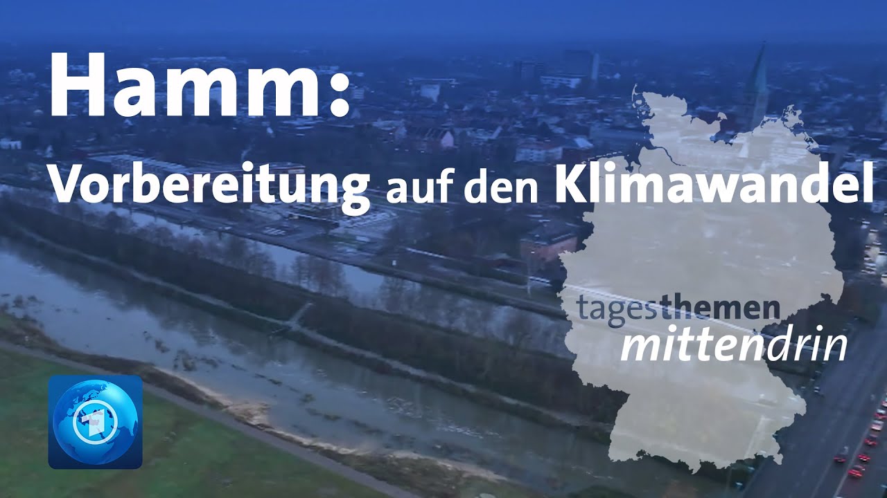 Hamm: Vorbereitung auf den Klimawandel | tagesthemen mittendrin