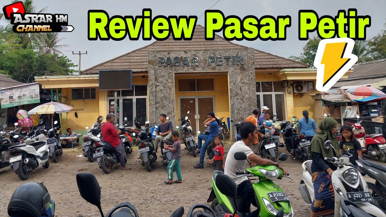 Review Pasar Petir ||Cek Harga|| Pasar Tradisional Di Perbatasan Kab Serang & Kab Lebak