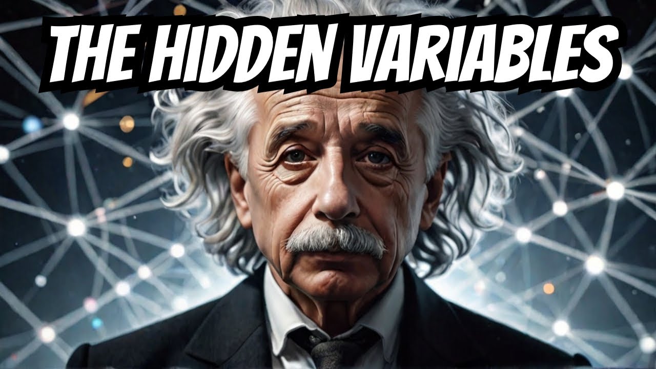 Einstein's Battle with Quantum Mechanics: The Hidden Variables Truth