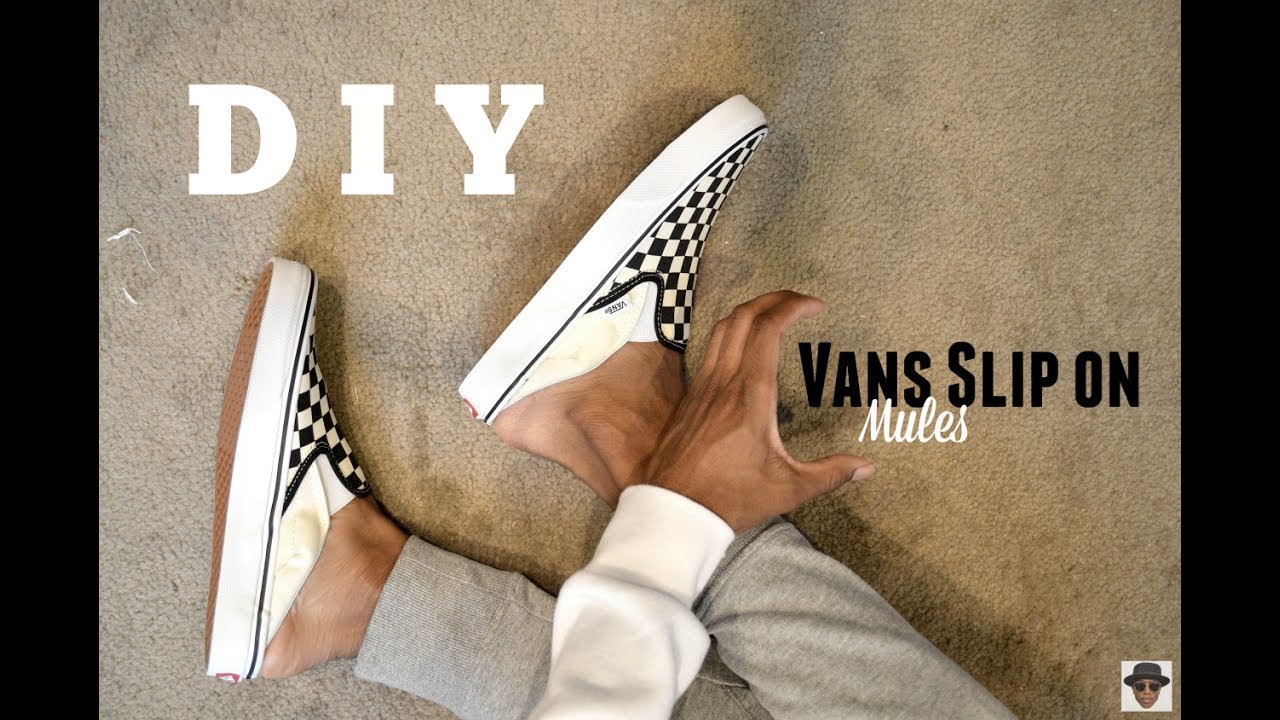 DIY || Vans Slip On Mules