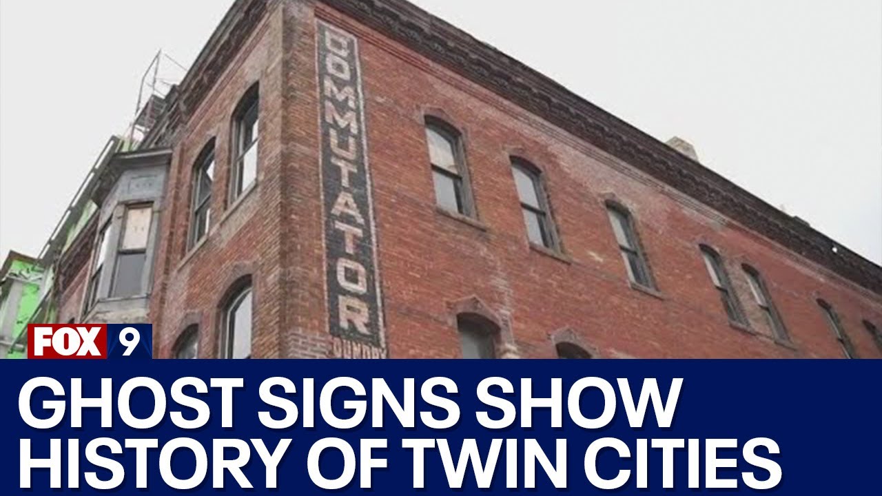 Ghost signs chronicle history of Minneapolis and St. Paul