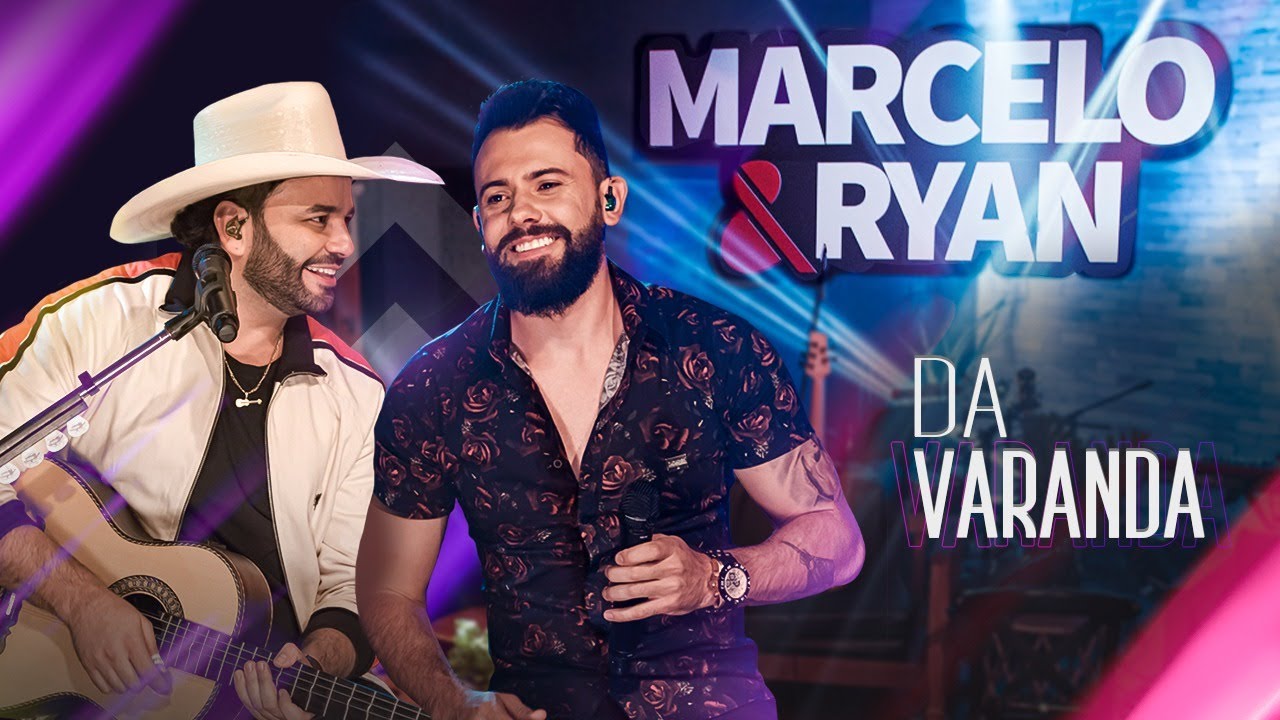 Marcelo & Ryan - DA VARANDA