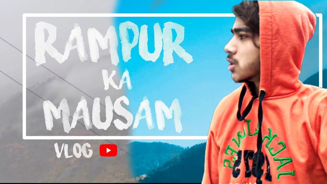Rampur ka Mausam🌧️☀️ !!!  vlog              (Prod. Gil)