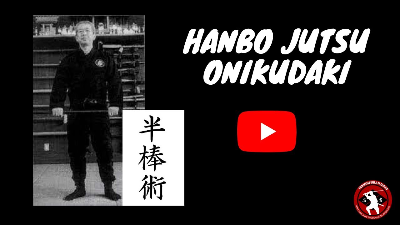 HANBO JUTSU- ONIKUDAKI  #tecnicasconbaston #hanbojutsu #bujinkan
