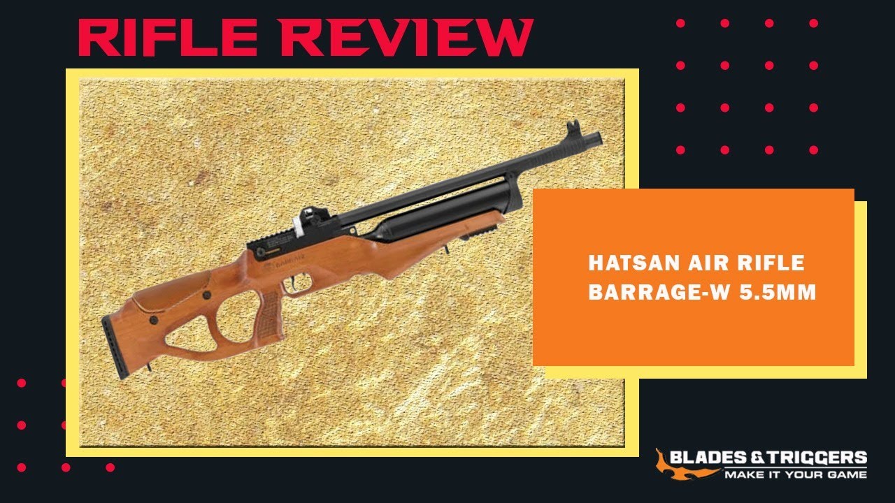 Hatsan Air Rifle Barrage-W 5.5mm Testing And Review